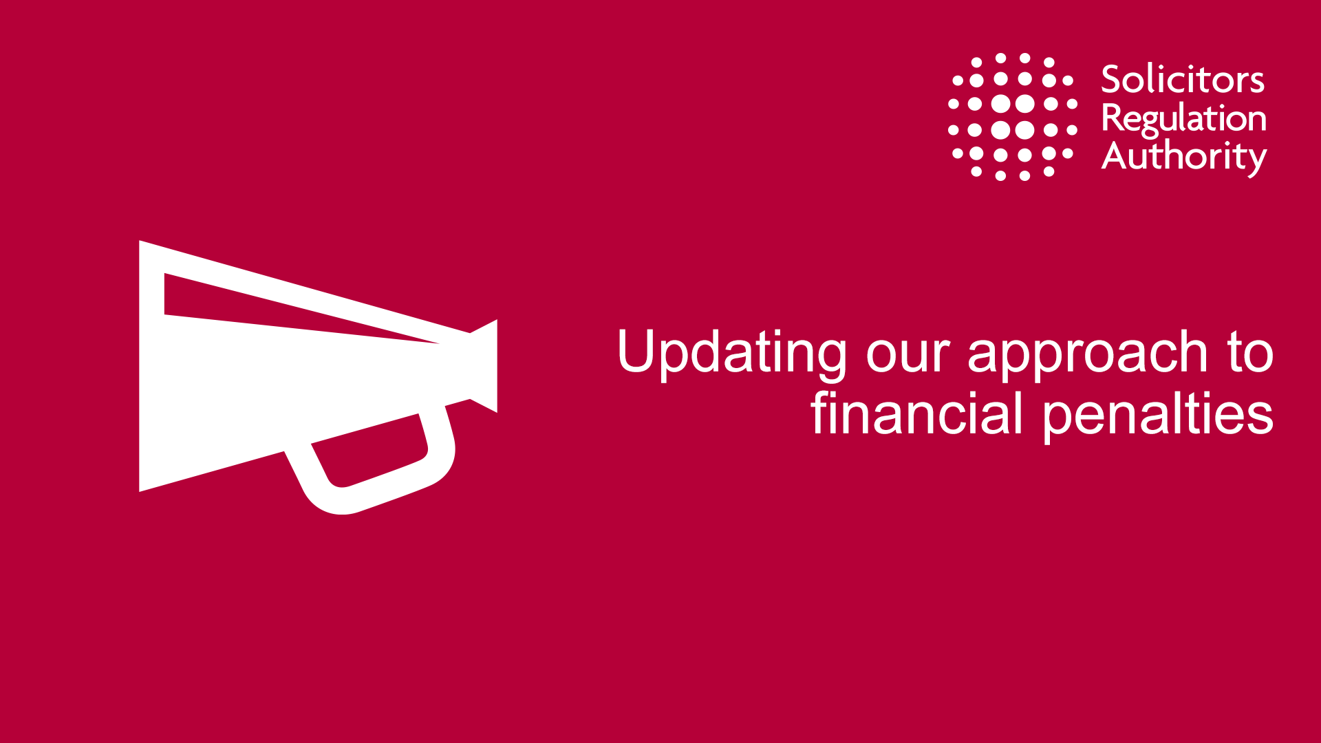 SRA | Updating our approach to financial penalties | Solicitors ...