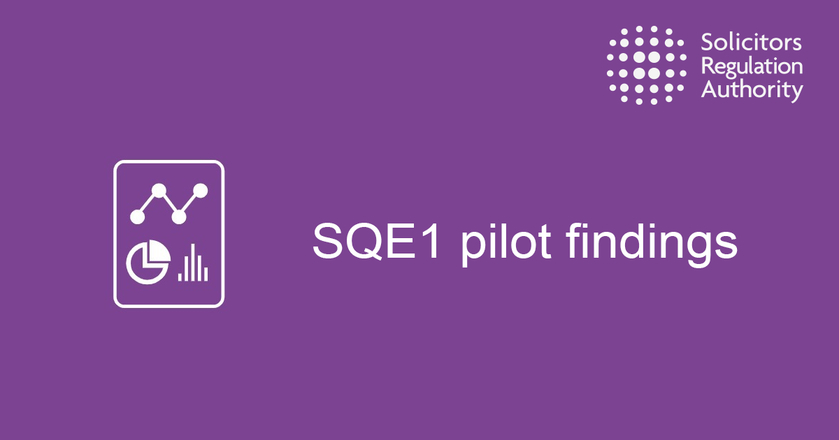 SRA | SRA Response To The SQE1 Pilot | Solicitors Regulation Authority